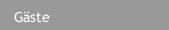 Gäste